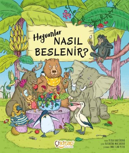 Hayvanlar Nasıl Beslenir ? Petra Bartikova