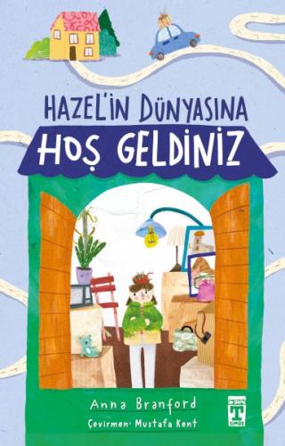 Hazel’in Dünyasına Hoş Geldiniz Anna Branford