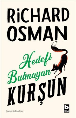 Hedefi Bulmayan Kurşun (Perşembe Günü Cinayet Kulübü #3) Richard Osman