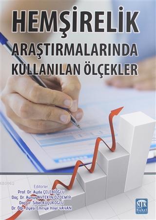 Hemşirelik Araştırmalarında Kullanılan Ölçekler Ayda Çelebioğlu