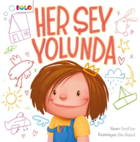 Her Şey Yolunda Serpil İçer