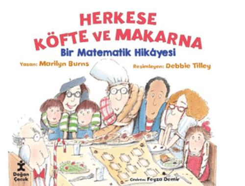 Herkese Köfte ve Makarna - Bir Matematik Hikayesi Marilyn Burns