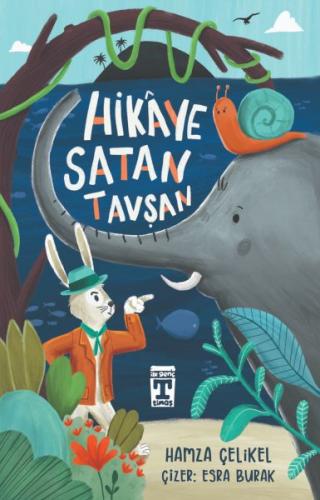 Hikaye Satan Tavşan Hamza Çelikel