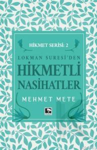 Hikmetli Nasihatler Mehmet Mete