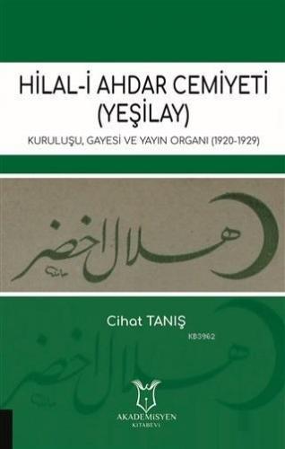 Hilal-i Ahdar Cemiyeti (Yeşilay) Cihat Tanış