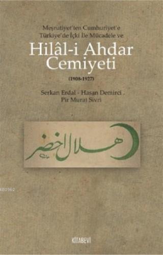 Hilal - i Ahdar Cemiyeti Serkan Erdal