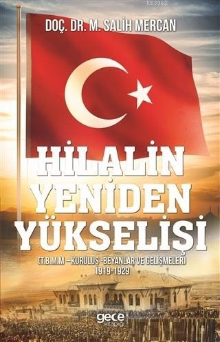 Hilalin Yeniden Yükselişi M. Salih Mercan