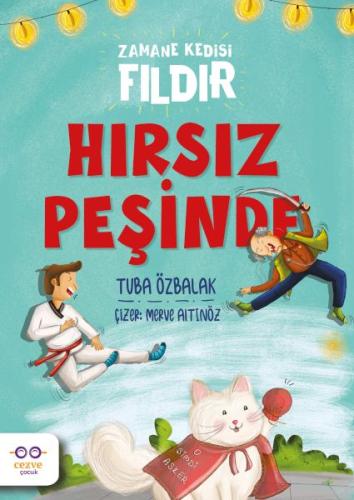 Hırsız Peşinde – Zamane Kedisi Fıldır Tuba Özbalak