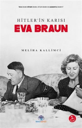 Hitler'in Karısı Eva Braun Meliha Kallimci