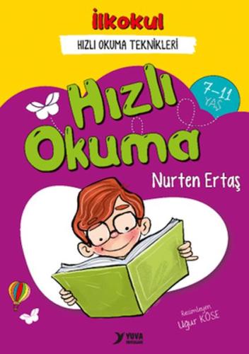 Hızlı Okuma İlk Okul Hızlı Okuma Teknikleri Nurten Ertaş