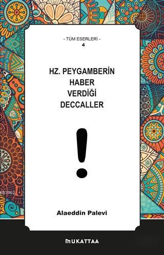 Hz. Peygamberin Haber Verdiği Deccaller Alaeddin Palevi