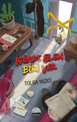 İçimde Ölen Biri Var Tolga Yazıcı