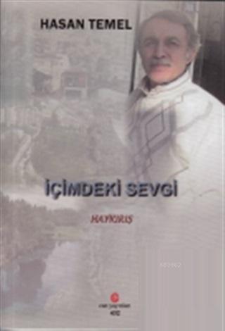 İçimdeki Sevgi Hasan Temel