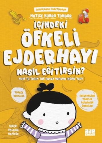 İçindeki Öfkeli Ejderhayı Nasıl Eğitirsin Hatice Kübra Tongar