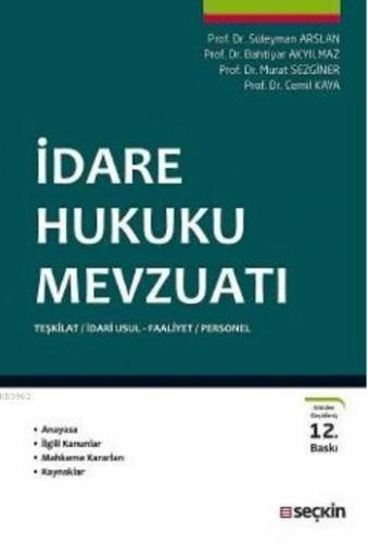 İdare Hukuku Mevzuatı Süleyman Arslan