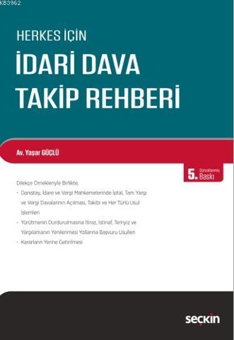 İdari Dava Takip Rehberi Yaşar Güçlü