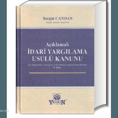 İdari Yargılama Usulü Kanunu Turgut Candan