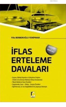 İflas Erteleme Davaları Filiz Berberoğlu Yenipınar