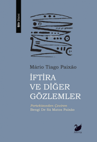 İftira ve Diğer Gözlemler Mário Tiago Paixão