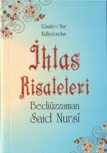 İhlas Risalesi Kod 0064 Bediüzzaman Said Nursi