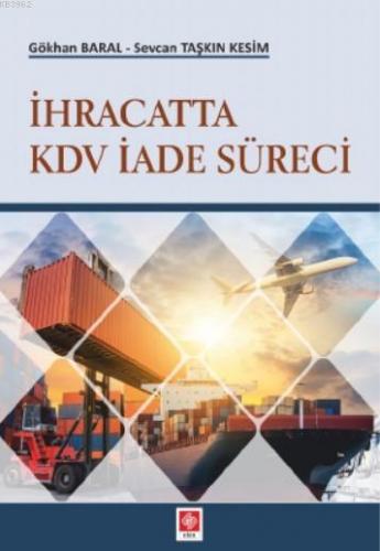 İhracatta KDV İdare Süreci Gökhan Baral