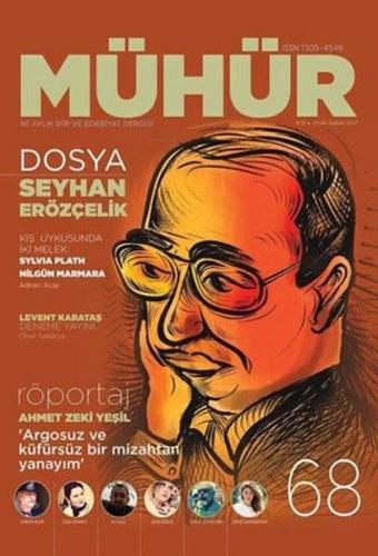 İki Aylık Şiir ve Edebiyat Dergisi Ocak-Şubat 2016 - Mühür Sayı: 68