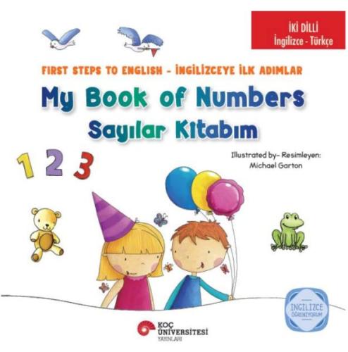 İki Dilli : İngilizce-Türkçe My Book Of Numbers / Sayılar Kitabım Kole