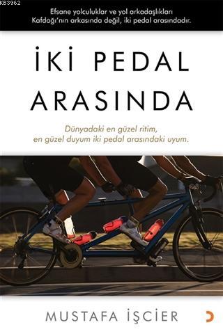 İki Pedal Arasında Mustafa İşcier