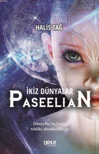 İkiz Dünyalar Paseelian Halis Tağ