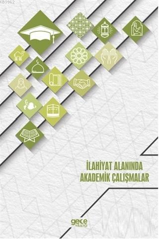 İlahiyat Alanında Akademik Çalışmalar Kolektif