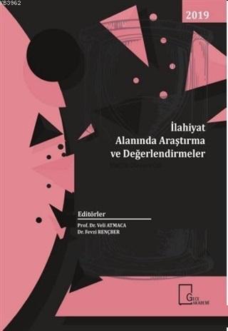 İlahiyat Alanında Araştırma ve Değerlendirmeler Kolektif