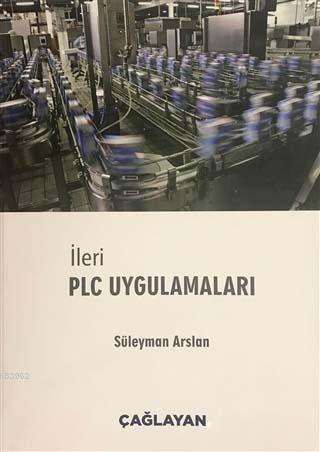 İleri PLC Uygulamaları Süleyman Arslan