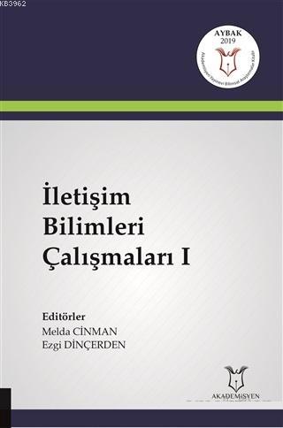 İletişim Bilimleri Çalışmaları 1 Kolektif