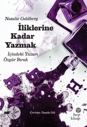 İliklerine Kadar Yazmak Natalie Goldberg