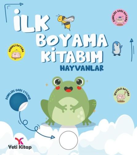 İlk Boyama Kitabım Hayvanlar Feyyaz Ulaş