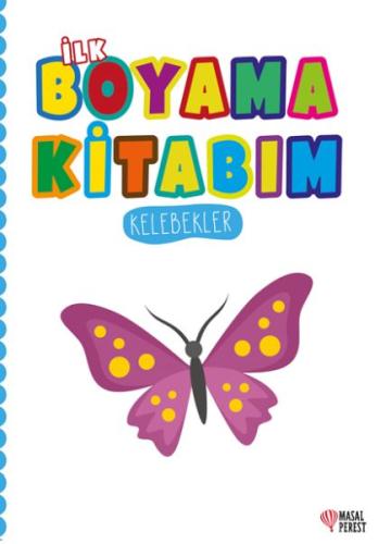 İlk Boyama Kitabım Kelebekler