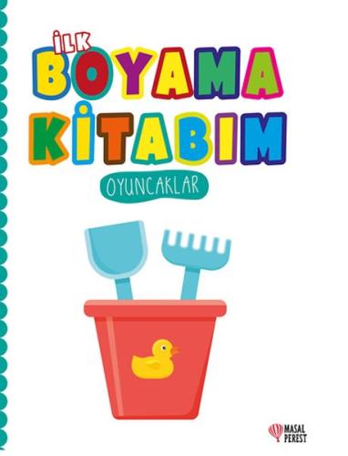 İlk Boyama Kitabım Oyuncaklar