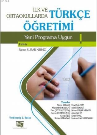 İlk Ve Ortaokullarda Türkçe Öğretimi Kolektif