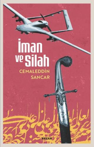 İman ve Silah Camaleddin Sancar