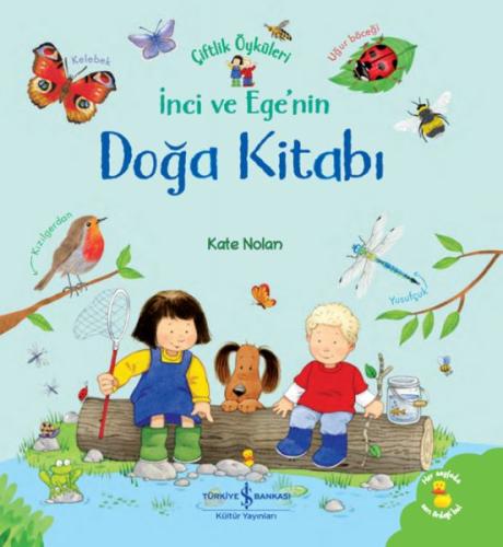 İnci ve Ege’nin Doğa Kitabı – Çiftlik Öyküleri Kate Nolan