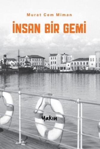 İnsan Bir Gemi Murat Cem Miman