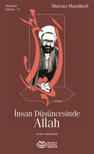 İnsan Düşüncesinde Allah Murtaza Mutahhari