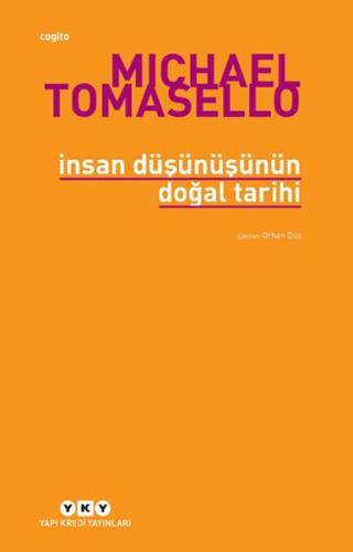 İnsan Düşünüşünün Doğal Tarihi Michael Tomasello