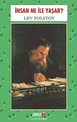 İnsan Ne İle Yaşar Lev Tolstoy