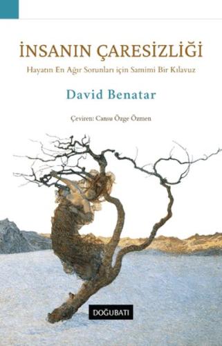 İnsanın Çaresizliği David Benatar