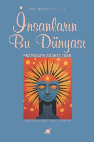 İnsanların Bu Dünyası Pramoedya Ananta Toer