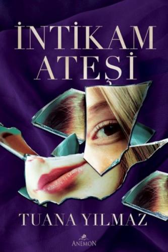 İntikam Ateşi Tuana Yılmaz