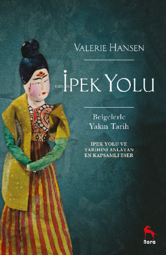 İpek Yolu Valerie Hansen