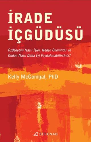 İrade İçgüdüsü Kelly Mcgonigal