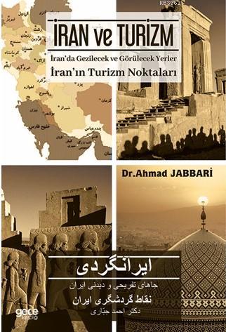 İran ve Turizm Ahmad Jabbari